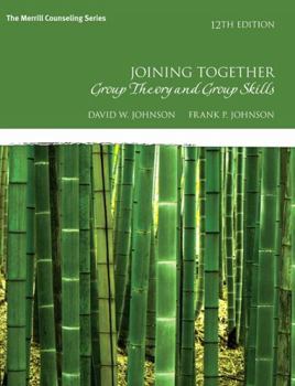 Paperback Joining Together: Group Theory and Group Skills Book