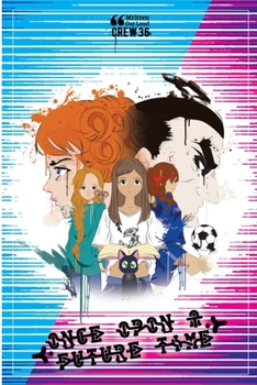 Paperback Once Upon a Future Time Book