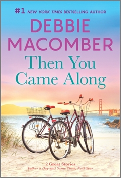 Mass Market Paperback Then You Came Along Book
