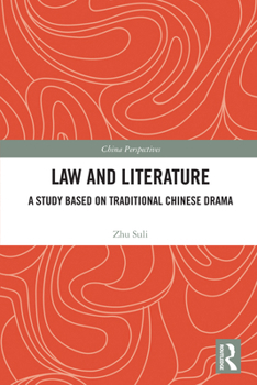 Paperback Law and Literature: A Study Based on Traditional Chinese Drama Book