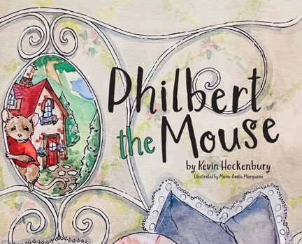 Hardcover Philbert the Mouse Book