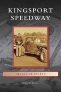 Hardcover Kingsport Speedway Book