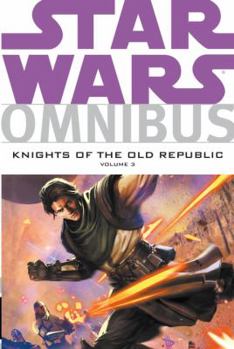 Paperback Star Wars Omnibus: Knights of the Old Republic Volume 3 Book