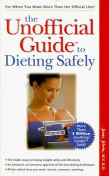 Paperback The Unofficial Guide to Dieting Safely Book