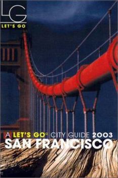 Let's Go San Francisco 2003
