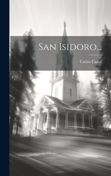 Hardcover San Isidoro... [Spanish] Book