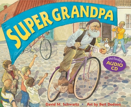 Hardcover Super Grandpa [With CD] Book