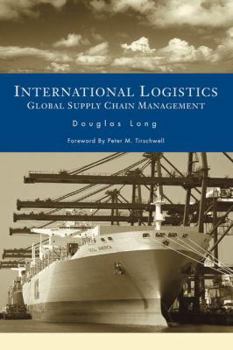 Hardcover International Logistics: Global Supply Chain Management Book