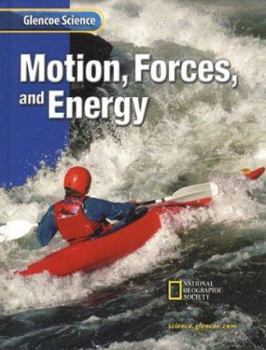 Hardcover Glencoe Science: Motion, Forces, and Energy, Student Edition Book