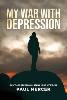 Paperback My War with Depression Book