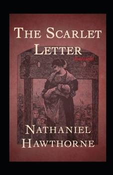 Paperback The Scarlet Letter Illustrated Book