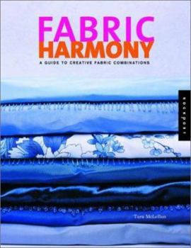 Paperback Fabric Harmony: A Decorating Guide to Creative Fabric and Color Combinations for the Home Book