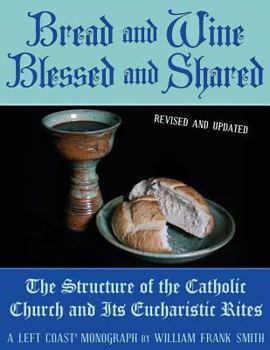 Paperback Bread and Wine Blessed and Shared Book