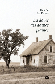 Paperback La dame des hautes plaines [French] Book