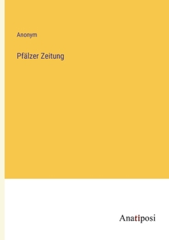 Paperback Pfälzer Zeitung [German] Book