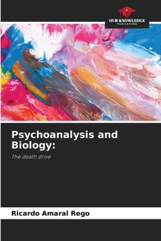 Paperback Psychoanalysis and Biology Book