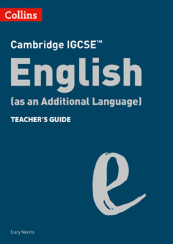 Paperback Collins Cambridge Igcse(tm) - Cambridge Igcse English (as an Additional Language) Teacher's Guide Book