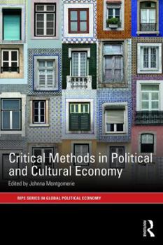 Paperback Critical Methods in Political and Cultural Economy Book