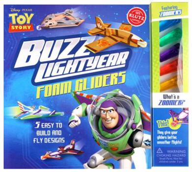 Hardcover Buzz Lightyear Foam Gliders (Disney Pixar Toy Story): Simple-To-Build Gliders Let You Soar with Toy Story Favorites Book