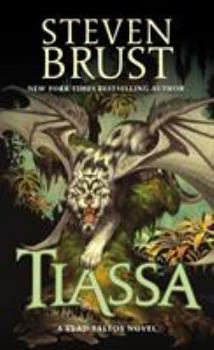 Tiassa - Book #13 of the Vlad Taltos