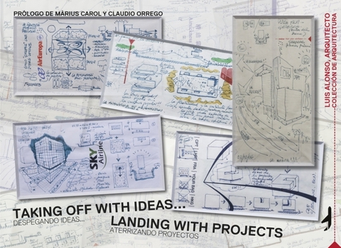 Paperback Taking Off with Ideas, Landing with Projects Book