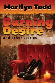 Burning Desire and Other Stories