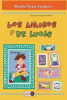 Paperback Los Amigos de Lucas [Spanish] Book