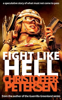 Fight Like Hell: A Guerrilla Greenland Extra