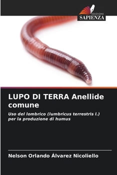 Paperback LUPO DI TERRA Anellide comune [Italian] Book