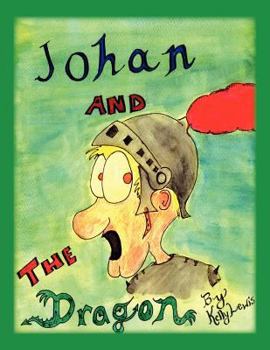 Paperback Johan and the Dragon Book