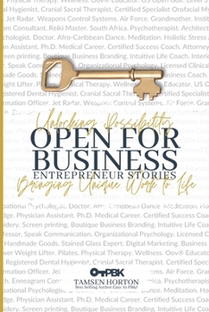 Paperback Open for Business Entrepreneur Stories: Stories of Success, Stories about Failure, and Entrepreneur Ideas Book