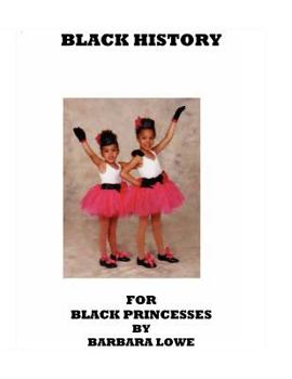 Paperback Black History for Black Princesses Book