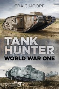 Paperback Tank Hunter: World War One Book