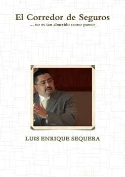 Paperback El Corredor de Seguros [Spanish] Book