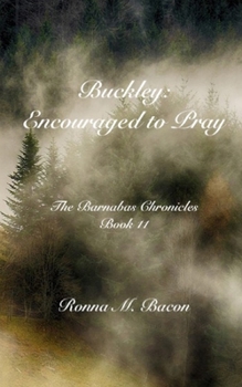 Paperback Buckley: Encouraged to Pray Book