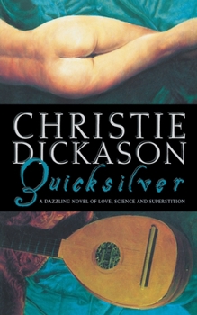 Quicksilver - Book #2 of the Lady Tree Trilogy