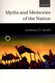 Paperback Myths and Memories of the Nation Book