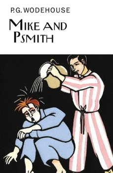 Enter Psmith - Book  of the School Stories