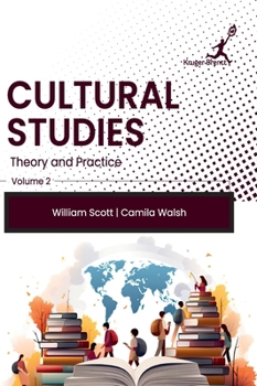 Hardcover Cultural Studies: Theory and Practice: Vol 2 Book