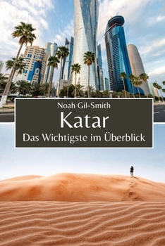 Katar: Das Wichtigste im Überblick (German Edition)