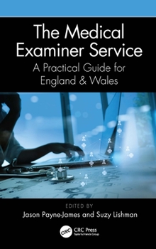 Paperback The Medical Examiner Service: A Practical Guide for England and Wales Book