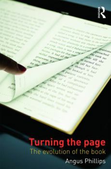 Paperback Turning the Page: The Evolution of the Book