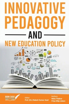 Innovative Pedagogy and New Education Policy