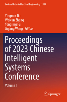 Paperback Proceedings of 2023 Chinese Intelligent Systems Conference: Volume I Book