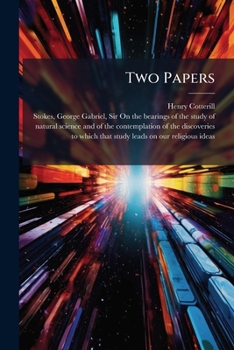Two Papers: Read in 1880 Before the Victoria Institute, or Philosophical Society of Great Britain ; With Special Appendix; Volume Talbot collection of British pamphlets