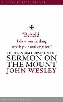 Paperback Thirteen Discourses on the Sermon on the Mount Book