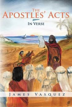 Paperback The Apostles' Acts - In Verse Book