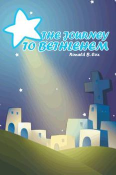 Paperback The Journey to Bethlehem Book