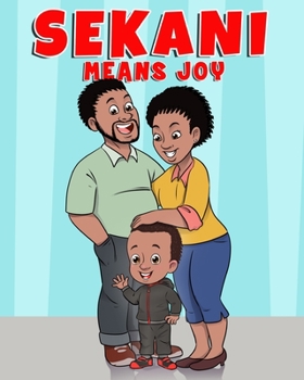 Paperback Sekani Means Joy Book