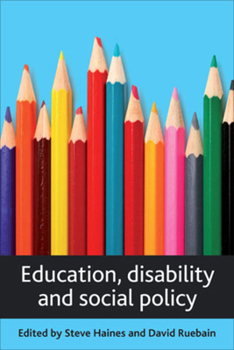 Paperback Education, Disability and Social Policy Book